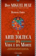 A Arte Tolteca da Vida e da Morte