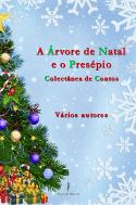 A Árvore de Natal e o Presépio