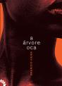 A Árvore Oca - Preview