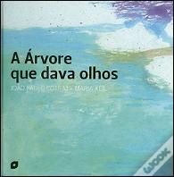 A Árvore que Dava Olhos
