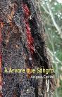 A Árvore que Sangra - Preview