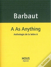 Capa do artigo A As Anything ; Anthologie De La Lettre A