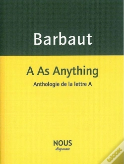 Capa do artigo A As Anything ; Anthologie De La Lettre A