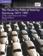 A/As Level History For Aqa The Quest For Political Stability: Germany, 1871â€“1991 Student Book - Preview