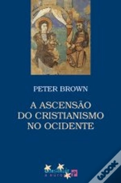 Capa do artigo A Ascensão do Cristianismo no Ocidente