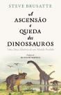 A Ascensão e Queda dos Dinossauros - Preview