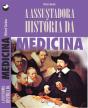 A Assustadora História da Medicina - Preview