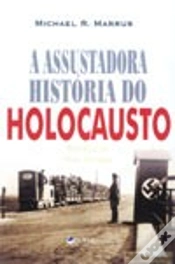 Capa do artigo A Assustadora História do Holocausto