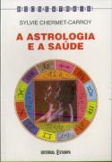 A Astrologia e a Saúde