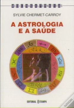 Capa do artigo A Astrologia e a Saúde
