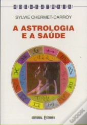 A Astrologia e a Saúde