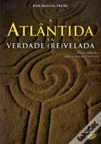 A Atlantida e a Verdade (RE)Velada