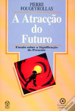 Capa do artigo A Atracção do Futuro