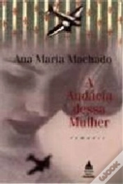 Capa do artigo A Audácia dessa Mulher