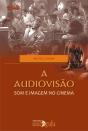 A Audiovisão - Preview