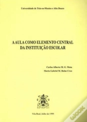 Capa do artigo A Aula Como Elemento Central da Instituiçäo Escolar 