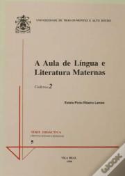 A Aula de Língua e Literatura Maternas 