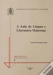 A Aula de Língua e Literatura Maternas 