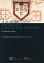 A Aurora da Quinta Monarquia (1604-1605) - Preview