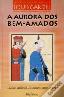 A Aurora dos Bens Amados