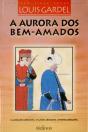 A Aurora dos Bens Amados - Preview