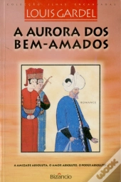 A Aurora dos Bens Amados