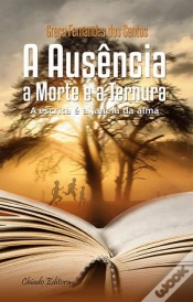 Capa do artigo A Ausência, a Morte e a Ternura