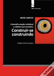 Capa do artigo A (Auto)Formação Individual e Coletiva num Território - Construir-se Construindo