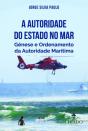 A Autoridade do Estado no Mar - Preview