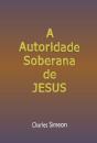 A Autoridade Soberana De Deus - Preview
