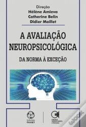 A Avaliação Neuropsicológica