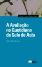 A Avaliação no Quotidiano da Sala de Aula - Preview