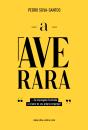 A Ave Rara - Preview
