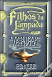 A Aventura de Akhenaton