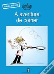 A aventura de comer