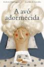 A Avó Adormecida - Preview