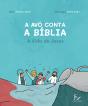 A Avó Conta a Bíblia - Preview