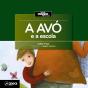 A Avó e a escola - Preview