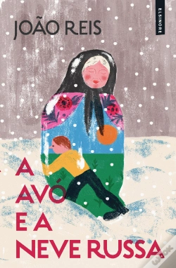 Capa do artigo A Avó e a Neve Russa