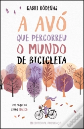 A Avó que Percorreu o Mundo de Bicicleta
