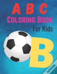 A B C Coloring Book For Kids B