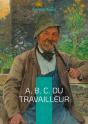 A. B. C. Du Travailleur : Un Guide Pratique Pour Comprendre L'Économie Sociale - Preview