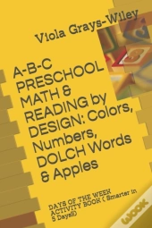 A-B-C Preschool Math & Reading By Design