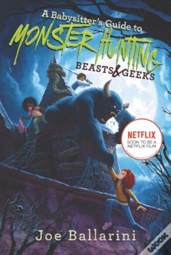 Capa do artigo A Babysitter'S Guide To Monster Hunting #2: Beasts & Geeks