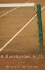 A Backhanded Gift - Preview