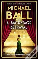 A Backstage Betrayal