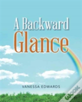 A Backward Glance