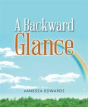 A Backward Glance - Preview