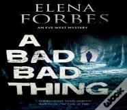 A Bad, Bad Thing