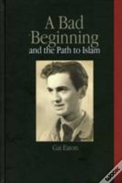 Capa do artigo A Bad Beginning And The Path To Islam